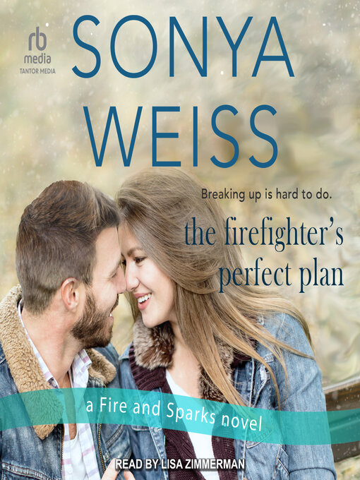 Title details for The Firefighter's Perfect Plan by Sonya Weiss - Wait list